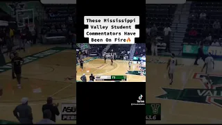 MISSISSIPPI VALLEY STATE STUDENT COMMENTATORS HAVE BEEN ON FIRE! 🔥🔥