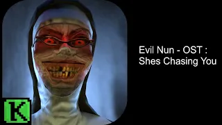 Evil Nun - Soundtrack - She's Chasing You V1