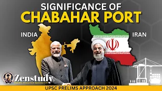 Chabahar Port Deal | Will the USA impose sanctions on India? | UPSC Prelims 2024