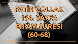 Fatih Çollak - 134.Sayfa - En'âm Suresi (60-68)