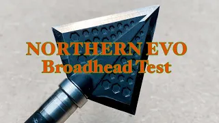 NORTHERN EVO Broadhead Test