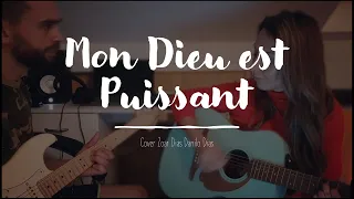 MON DIEU EST PUISSANT Cover Zoar Dias Danilo Dias (charles jenkins)