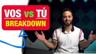 How To Use “Vos” In Spanish | Vos vs. Tú