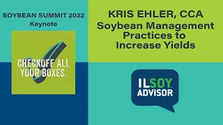 Soybean Management Practices to Increase Yields | Kris Ehler