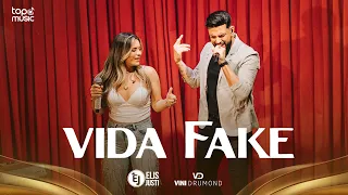 Elis Justi, Vini Drumond. -Vida Fake (Ao Vivo)