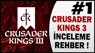 Crusader Kings 3 Türkçe Rehber CK3 Türkçe İnceleme