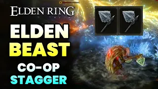 Tips for Staggering Elden Beast Co-op — Elden Ring Gameplay