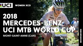 2018 Mercedes-Benz UCI Mountain Bike World Cup - Mont-Saint-Anne (CAN) / Women XCO