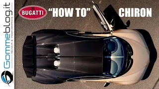 Bugatti Chiron - "How To" ... TECH FEATURES