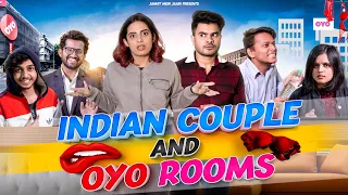 INDIAN COUPLES AND HOTEL ROOMS | Ft. @MayankMishra & @SwaraTheArtist  | Janhit Mein Jaari