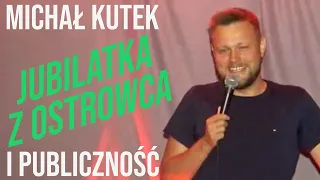 Michał Kutek i publiczność - Jubilatka z Ostrowca | stand-up | 2021