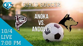 Girls Soccer: Anoka @ Andover | Anoka High School | Andover High School  | QCTV