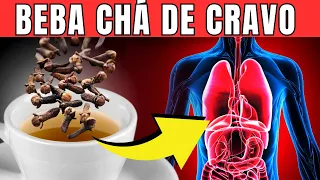 Os 6 benefícios do CHÁ DE CRAVO que você precisa conhecer.