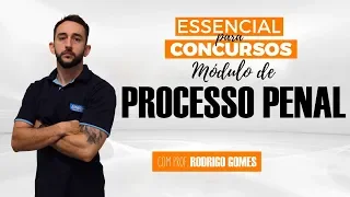 Aula Gratuita - Processo Penal - Inquérito Policial - Rodrigo Gomes - Parte 1