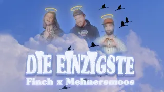 FiNCH x MEHNERSMOOS - DiE EiNZiGSTE (prod. Dasmo & Mania Music)