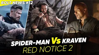 Red Notice 3, Kraven Vs Spider Man, Extraction Spin Off, Mortal Kombat 2 | BoltNews#12