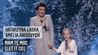 Katarzyna Łaska & Amelia Anisovych - Mam tę moc (Let It Go) :: Wiktory 2021 (30.03.2022)