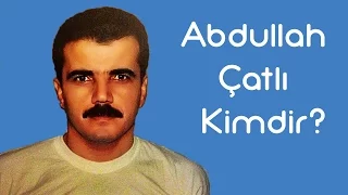 Abdullah Çatlı Kimdir [KimKim] [Sesli Anlatım]