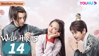 [Wulin Heroes] EP14 | Cold Doctor Attracted by Evil Siren | Li Hongyi/Huang Riying | YOUKU