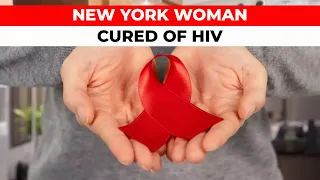 New York woman cured of HIV virus after receiving a stem cell transplant from umbilical cord blood