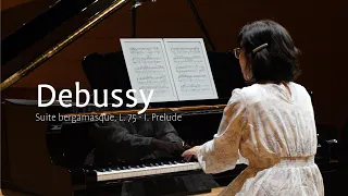 Debussy: Suite bergamasque, L. 75 - I. Prelude - by Andante / ドビュッシー: ベルガマスク組曲より「プレリュード」ピアノ: アンダンテ