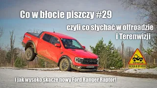 Co w błocie piszczy #29. Co słychać w offroadzie i Terenwizji.