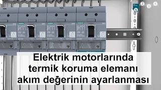 Elektrik Motorlarında Termik Koruma Elemanı Akım Değerinin Ayarlanması – www.kumanda.org