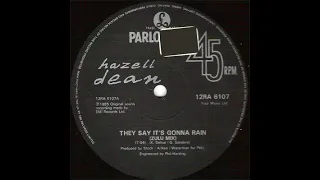 They say it's gonna rain - Hazel Dean (Zulu Mix)