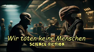 Wir töten keine Menschen | Hörgeschichte | Eine kurze Science-Fiction | Scifi Geschichte Deutsch
