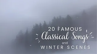 20 Famous Classical Songs and Winter Scenes