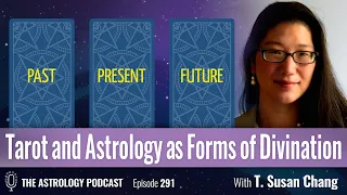 Tarot and Astrology as Divination