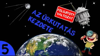 Az űrkutatás kezdete  |  #5  |  ŰRKUTATÁS MAGYARUL