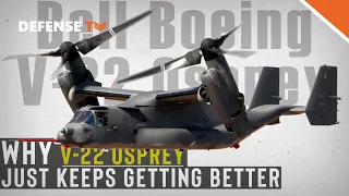 Why America's V 22 Osprey Just Keeps Getting Better
