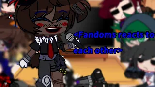 Fandom's reacts to each other||Part 1/?||Fnaf 1||