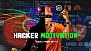 HACKER SUCCESS AND MOTIVATION  👦💻🔥 hacker status attitude | 🇮🇳 #drop10room