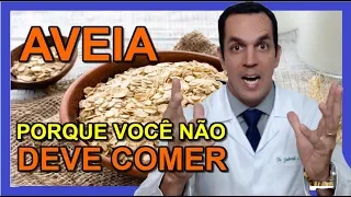 AVEIA😱 - PORQUE VOCÊ NÃO DEVE COMER | Dr. Gabriel Azzini