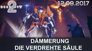 Destiny 2 Dämmerung Prestige: Die Verdrehte Säule (German/Deutsch)