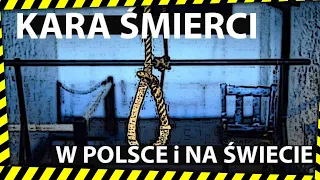 Kara ŚMIERCI w Polsce i za granicą.