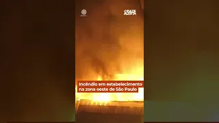 Incêndio atinge estabelecimento na zona oeste de SP #shorts #cidadealerta