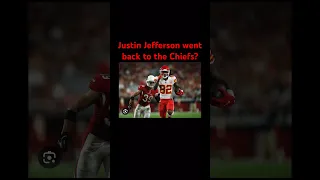 What if Justin Jefferson went back to the Chiefs? #fypシ #viral #football #footballshorts