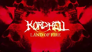 KORDHELL - LAND OF FIRE (SLOWED + REVERB)