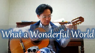 What a Wonderful World / Louis Armstrong  – Guitar (Fingerstyle) Cover