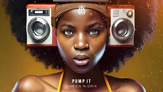 Damien N-Drix - Pump It [Tomorrowland Music]