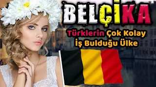 PARA KAZANMANIN AŞIRI KOLAY OLDUĞU ÜLKE BELÇİKA'DA YAŞAM! - BELÇİKA ÜLKE BELGESELİ