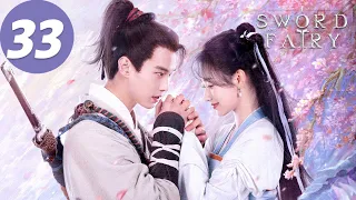 ENG SUB | Sword and Fairy 1 | EP33 | 又见逍遥 | He Yu, Yang Yutong