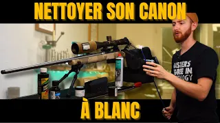 Nettoyer le canon de sa carabine à blanc