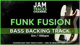 Funk Fusion / Jazz Funk  Bass Backing Track in Dm 135bpm