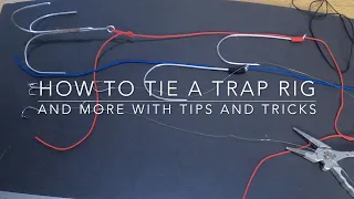 How to tie a trap rig