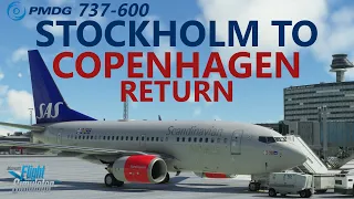 MSFS | PMDG 737-600 SAS Ops - Stockholm Arlanda to Copenhagen and back! [FlyTampa]