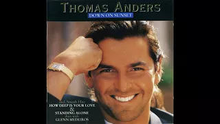 Thomas Anders - If You Could Only See Me Now ( 1992 )
